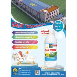 SAN TOMAX – Giải pháp tăng trưởng hiệu quả cho gia cầm
